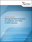Gamifant Dosing & Administration Guide – MAS